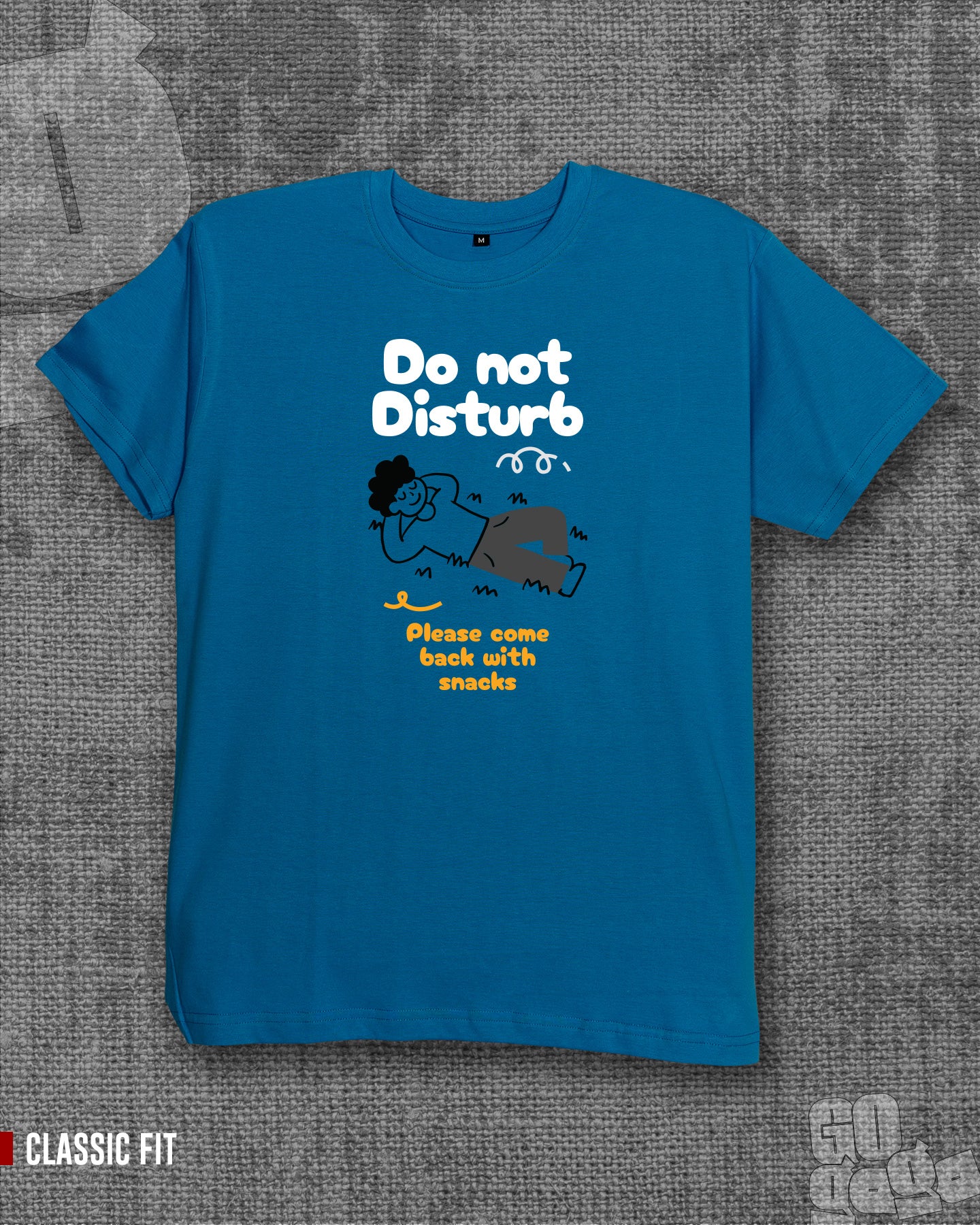 Do not Disturb Indian Blue Classic Fit T-shirt