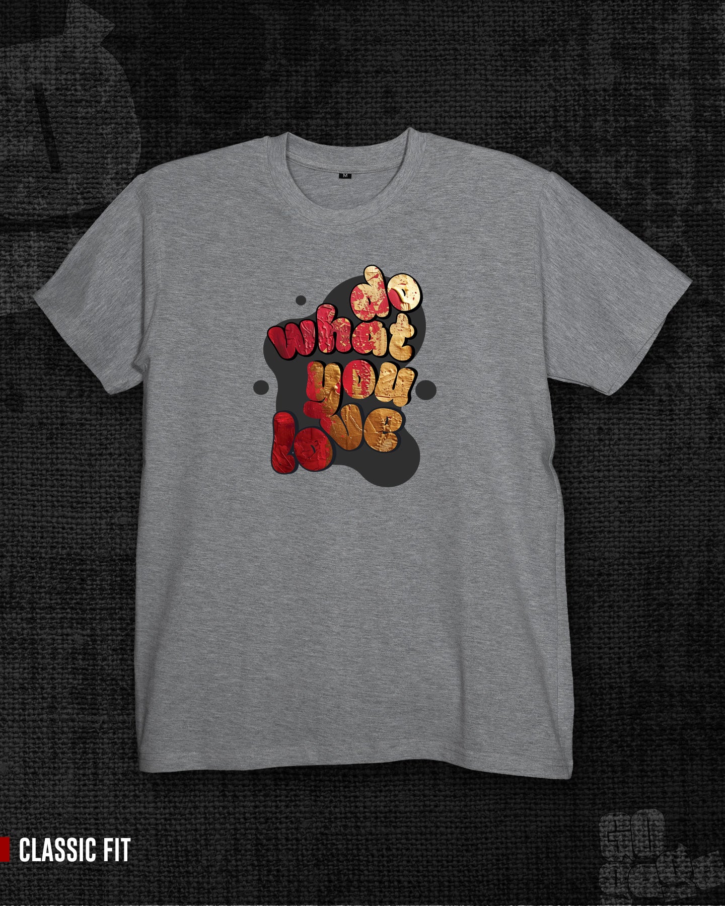 Do what you love Melange Grey Classic Fit T-shirt